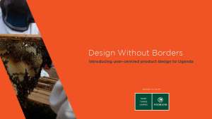 Design Without Borders: Introducing user-centred design to Uganda